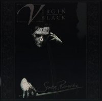 Virgin Black - Sombre Romantic (2002 Reissue) (2001)