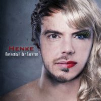 Henke - Maskenball Der Nackten (2013)