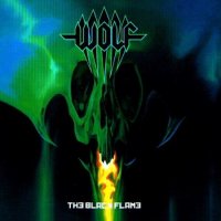 Wolf - The Black Flame (2006)