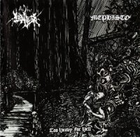 The True Endless / Mephisto - Too Heavy for Hell (Split) (2010)