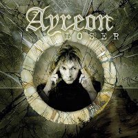 Ayreon - Loser (2004)