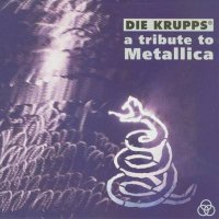 Die Krupps - A Tribute To Metallica (1993)