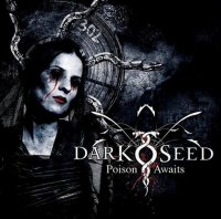 Darkseed - Poison Awaits (2010)  Lossless