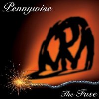 Pennywise - The Fuse (2005)