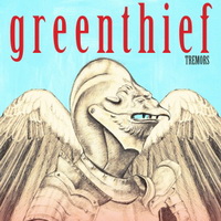 Greenthief - Tremors (2016)