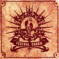 Federal Charm - Federal Charm (2013)  Lossless