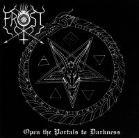 The True Frost - Open the Portals to Darkness (2003)  Lossless
