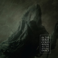 Shining & Mortuary Drape - In The Eerie Cold Where All The Witches Dance (2013)