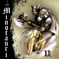 Minotauri - II (2007)