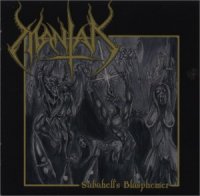 Mantak - Sabahell\'s Blasphemer (2007)