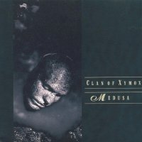 Clan Of Xymox - Medusa (1986)