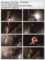 Клип The Crown - Headhunter HD 720p (2014)