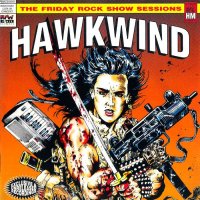 Hawkwind - The Friday Rock Show Sessions (1992)