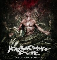 Your Chance To Die - Suscitatio Somnus (2011)