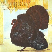 Wild Turkey - Turkey (1972)