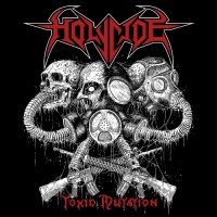 Holycide - Toxic Mutation (2015)