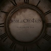 Sense Of Creation - Forsaken Era (2013)