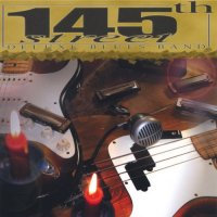 145th Street Deluxe Blues Band - 145th Street Deluxe Blues Band (2005)