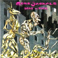 The Gone Jackals - Bone To Pick (1995)