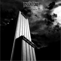 Phantom - The Powers That Be (2013)