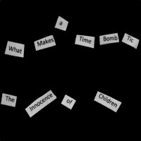 What Makes A Time Bomb Tic - The Innocence Of Children (2013)