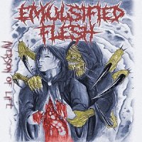 Emulsified Flesh - Aversion Of Life (2017)