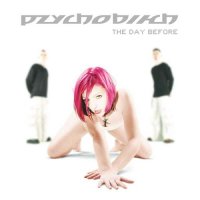 Pzychobitch - The Day Before (2003)