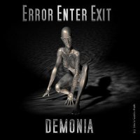 Error Enter Exit - Demonia (2011)