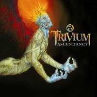 Trivium - Ascendancy (Special Edition) (2005)
