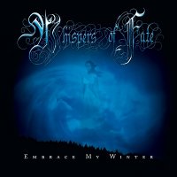 Whispers Of Fate - Embrace My Winter (2010)