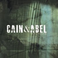 Cain and Abel - Successor (2011)