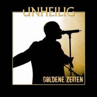 Unheilig - Goldene Zeiten ( 2 СD ) (2006)