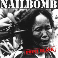 Nailbomb - Point Blank (1994)