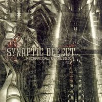 Synaptic Defect - Mechanical Oppression (2004)