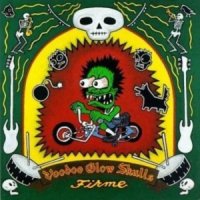 Voodoo Glow Skulls - Firme (1995)