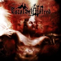 Totalselfhatred - Apocalypse In Your Heart (2011)  Lossless