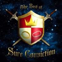 Sure Conviction - The Best Of Sure Conviction (2012)