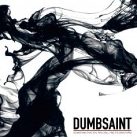 Dumbsaint - Something That You Feel Will Find (2012)