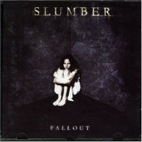 Slumber - Fallout (2004)  Lossless