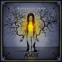 Message To Omega - Advent (2014)