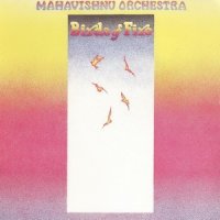 Mahavishnu Orchestra - Birds Of Fire (1973)