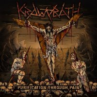 Kraworath - Purification Through Pain (2015)