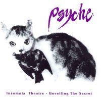 Psyche - Insomnia Theatre - Unveiling The Secret (1993)