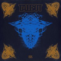Talbot - EOS (2010)  Lossless