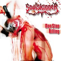 Soulskinner - Non Stop Killing (2007)