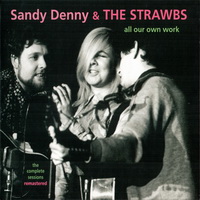 Sandy Denny - All Our Own Work (& The Strawbs) (Remaster 2010) (1973)