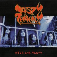 Nasty Tendency - Wild And Nasty (2009)