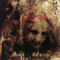 Unholy Matrimony - Love & Death (2002)