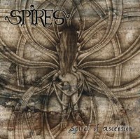 Spires - Spiral Of Ascension (2011)