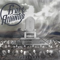 From Atlantis - Pedestals (2012)
